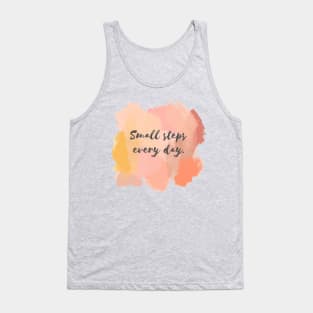 Small Steps Everyday! Tank Top